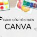 7 cách kiếm tiền trên Canva không cần vốn đơn giản nhất 2023 18 7 cách kiếm tiền trên Canva không cần vốn đơn giản nhất 2023